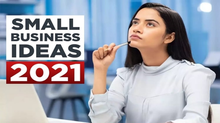 Top 10 Small Business Ideas for 2021